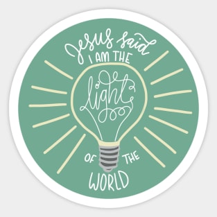 Jesus said I am the light of the world - bible verse art Sticker